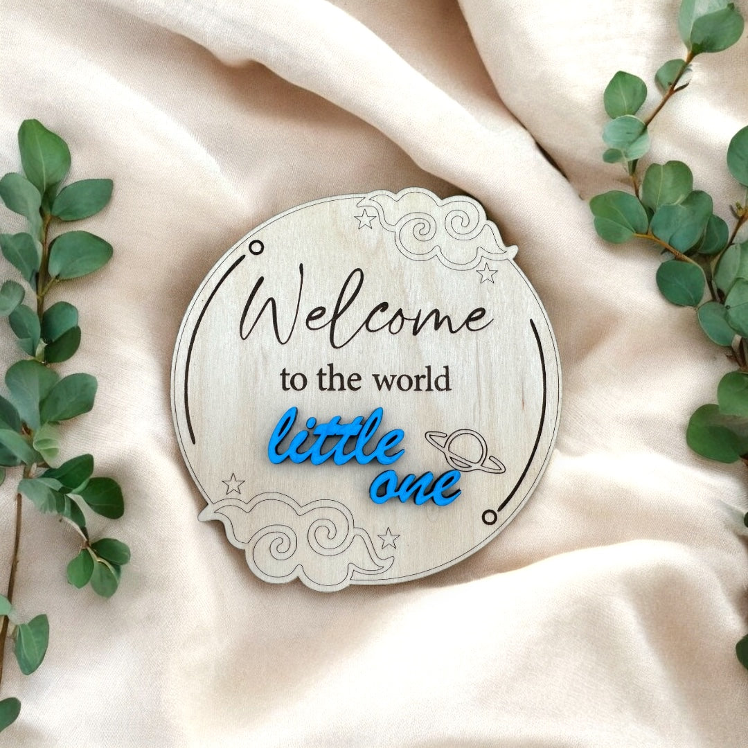 Baby Birth Arrival Sign - Welcome to the World Little One
