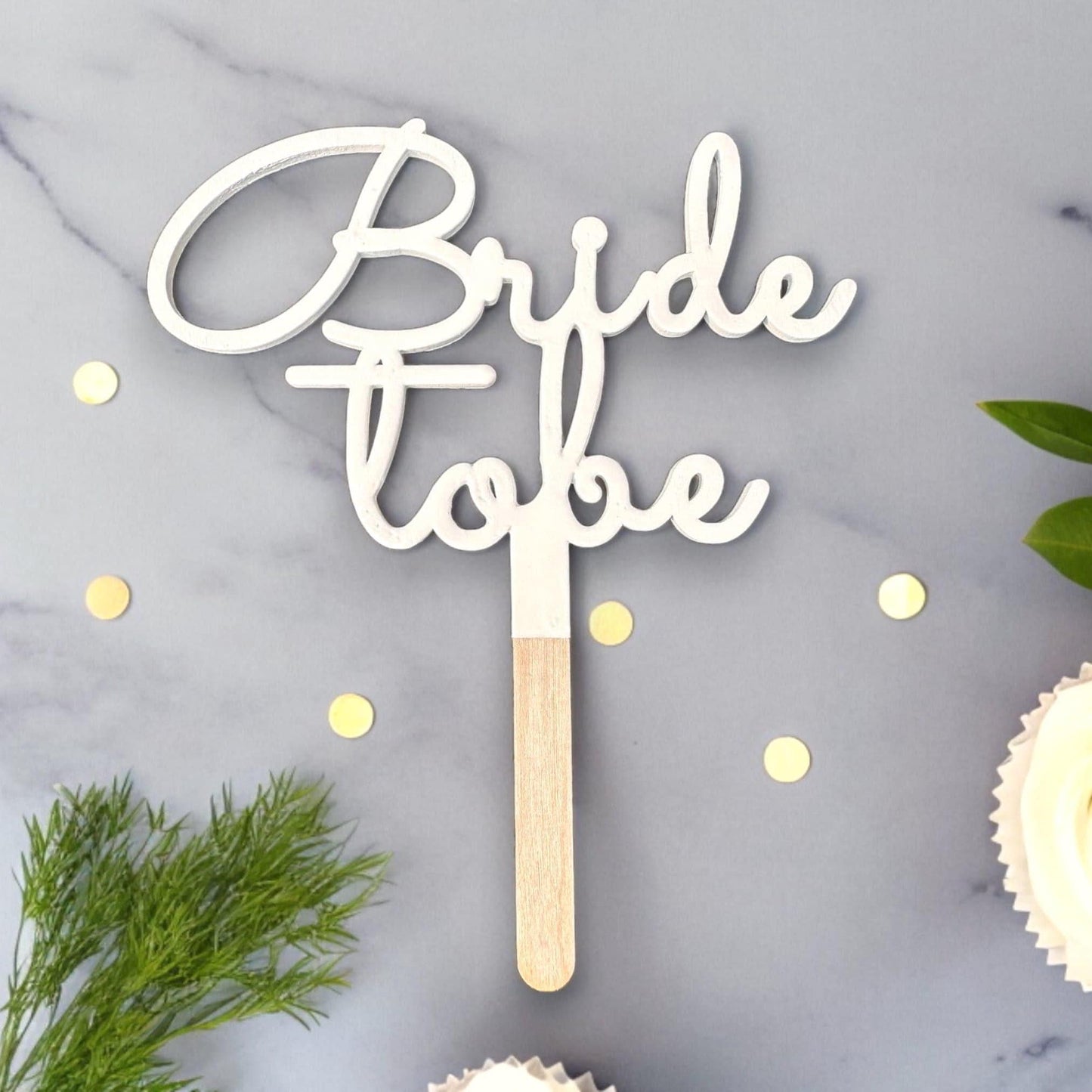 Bride to Be, Wooden White Cake Topper for Bridal Shower/Hen Night in Scripted Font Design