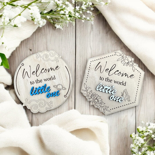 Baby Birth Arrival Sign - Welcome to the World Little One